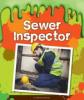 Cover image of Sewer inspector