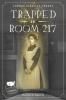 Cover image of Trapped in Room 217