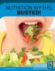 Cover image of Nutrition myths, busted!