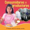 Cover image of Consumindores y productores