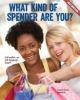 Cover image of What kind of spender are you?