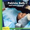 Cover image of Patricia Bath and laser surgery