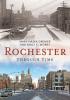 Cover image of Rochester through time