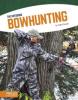 Cover image of Bowhunting