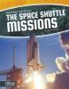 Cover image of The space shuttle missions
