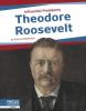 Cover image of Theodore Roosevelt