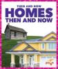 Cover image of Homes then and now