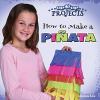 Cover image of How to make a pi?ata