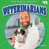 Cover image of Veterinarians