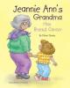 Cover image of Jeannie Ann's grandma has breast cancer