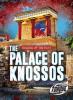 Cover image of The Palace of Knossos