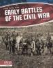 Cover image of Early battles of the Civil War