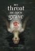 Cover image of My throat an open grave