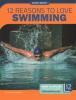 Cover image of 12 reasons to love swimming