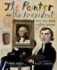 Cover image of The painter and the president