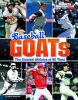 Cover image of Baseball GOATs