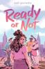 Cover image of Ready or not