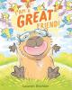 Cover image of I am a great friend!