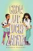 Cover image of Grow up, Luchy Zapata