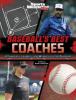 Cover image of Baseball's best coaches