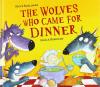 Cover image of The wolves who came for dinner