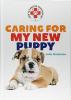 Cover image of Caring for my new puppy