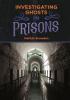 Cover image of Investigating ghosts in prisons