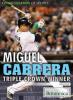 Cover image of Miguel Cabrera
