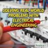 Cover image of Solving real-world problems with electrical engineering