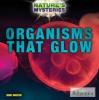 Cover image of Organisms that glow