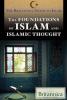 Cover image of The foundations of Islam and Islamic thought