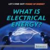 Cover image of What is electrical energy?