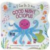 Cover image of Good night, Octopus