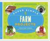 Cover image of Super simple farm projects