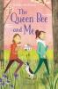 Cover image of The queen bee and me