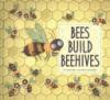 Cover image of Bees build beehives