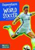 Cover image of Superstars of world soccer