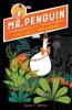Cover image of Mr. Penguin and the lost treasure