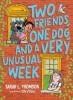 Cover image of Two friends, one dog, and a very unusual week