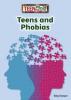 Cover image of Teens and phobias