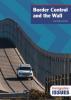 Cover image of Border control and the wall