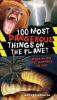 Cover image of 100 most dangerous things on the planet