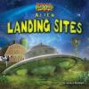 Cover image of Alien landing sites
