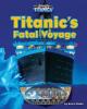 Cover image of Titanic's fatal voyage