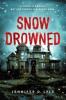 Cover image of Snow drowned