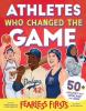 Cover image of Athletes who changed the game