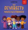 Cover image of Our diversity makes us stronger