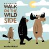 Cover image of Walk on the wild side