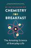Cover image of Chemistry for breakfast