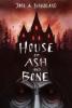 Cover image of House of ash and bone